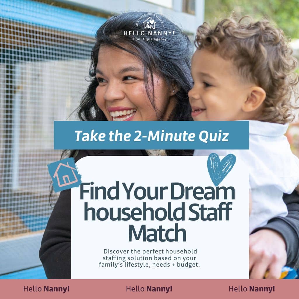 Smiling woman holds a young child beside a sign promoting a nanny and household staff matching quiz.